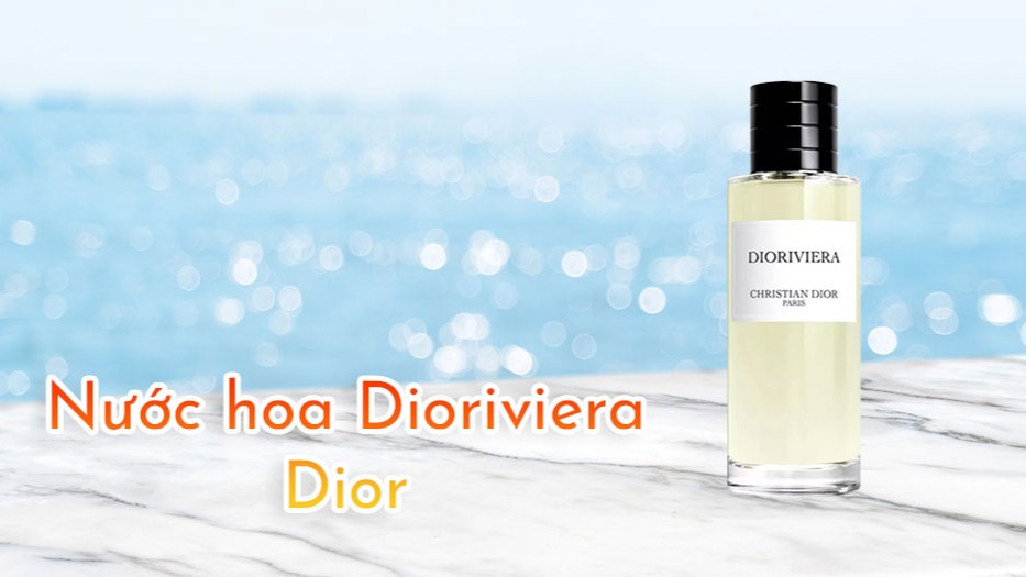 Nước hoa Dior Dioriviera